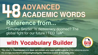 48 Advanced Academic Words Ref from "Is democracy doomed? The global fight for our future | TED"