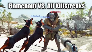 Flamenaut VS. All Killstreaks (Dogs/Bombing Run/Turret Gunner) - COD Vanguard