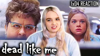Dead Like Me 1x04 'Reapercussions' REACTION