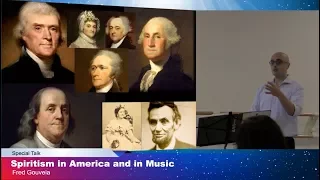 Spiritism in America and in Music by Fred Gouveia