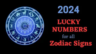 Lucky Numbers for the 12 Zodiac Signs in 2024 : Astrology Insights