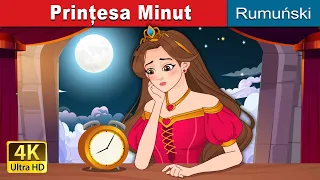 Prințesa Minut | Princess Minute in Romanian | @RomanianFairyTales