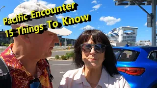 15 Things to Know Before you Cruise on P&O Pacific Encounter