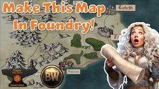 World, Regional, & Continent Maps - In FoundryVTT! Using Mass Edit, Advanced Drawing Tools & More