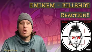 Eminem - Killshot Reaction | First Time Hearing! | Oh he won!