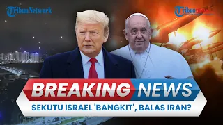 🔴BREAKING NEWS: Situasi Israel 'Kritis' Usai Diserang, Iran Ancam Tingkatkan Serangan Berskala Besar