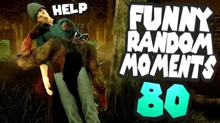 Dead by Daylight funny random moments montage 80