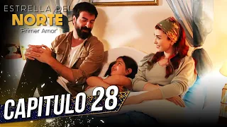 Estrella Del Norte Primer Amor | Capitulo 28 | Kuzey Yıldızı İlk Aşk (SUBTITULO ESPAÑOL)