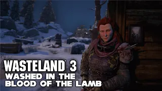 Washed In The Blood Of The Lamb - The Wasteland 3 Tribute Song - Theme Song with on Screen Lyrics