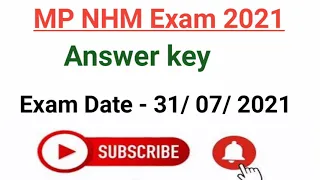 MP NHM STAFF NURSE EXAM ANSWERKEY 2021 - EXAM DATE -31/07/21