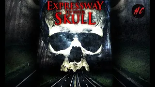 Expressway To Your Skull | HORROR CENTRAL