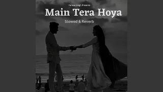 Main Tera hoya Sambhal le (Slowed & Reverb)