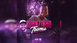 Ruanzinho - Trama ( Dany Bala ) ( Áudio Oficial ) BATIDÃO ROMÂNTICO