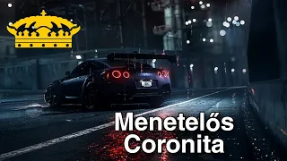 Menetelős Coronita Mix | Mixed By: Sebestyén Gábor