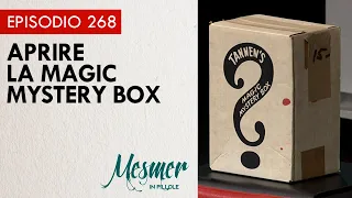 Aprire la Magic Mystery Box - Mesmer in pillole 268