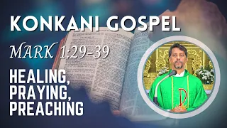 Konkani Gospel - Mark 1:29-39 - Healing, Praying, Preaching