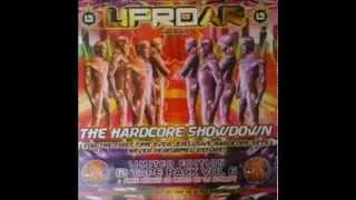 Uproar- The hardcore showdown- Dougal Vs Kevin Energy