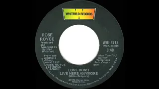 1979 HITS ARCHIVE: Love Don’t Live Here Anymore - Rose Royce (stereo 45)