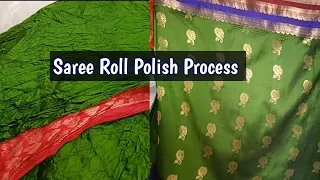 Saree Roll Polish Process, How To Saree Rolling, Silk Saree Roll Press, #Radhesh