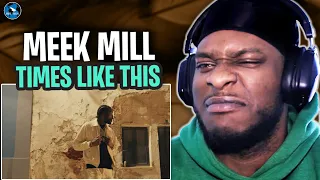 Meek Mill - Times Like This (Official Music Video) | #RAGTALKTV REACTION