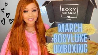 BOXYCHARM MARCH 2022  BOXYLUXE UNBOXING & TRY-ON | BEAUTY BOX REVIEW FT. ANA LUISA