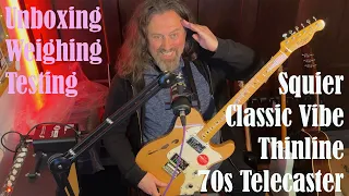 Fender Squier Classic Vibe 70s Thinline Telecaster  Unbox and test - Keeley Muse Driver