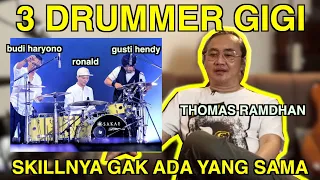 THOMAS RAMDHAN NGOMONGIN DRUMMER GIGI SAMPE TERHARU