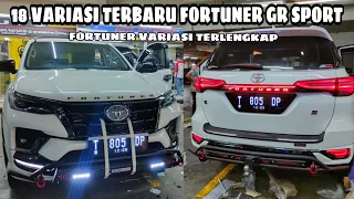 18 VARIASI TERBARU FORTUNER GR SPORT TAMU DARI KARAWANG