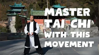 Master Gu: Practice this movement daily to master Tai Chi
