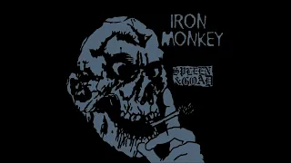 IRON MONKEY - C.S.P.