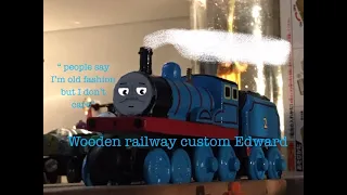 Wooden Railway Custom Showcase: Edward The Blue Engine