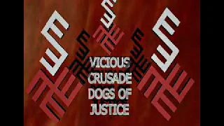 Vicious Crusade   Dogs Of Justice