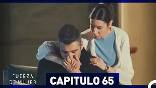 Fuerza de Mujer - Capítulo 65