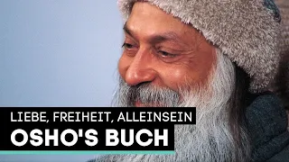 Osho - Liebe, Freiheit, Alleinsein (Buchempfehlung)