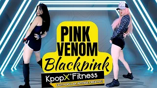 PINK VENOM -  BLACKPINK. | KPOPX FITNESS PREVIEW | KPOP WORKOUT | FITNESS | WORKOUT