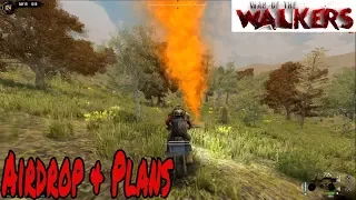 Airdrop & Plans | 7 Days to Die | War of the Walkers 5.2 | Episode 41