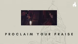 Proclaim Your Praise feat. Greg&Lizzy by The Vigil Project | Live At The Steeple