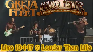 GRETA VAN FLEET Live @ Louder Than Life 2017 FULL CONCERT 10-1-17 Louisville KY