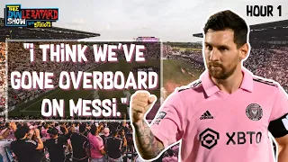 Is Messi Too Good For MLS? USWNT's Loss, & Weekend Observations | The Dan Le Batard Show w/ Stugotz