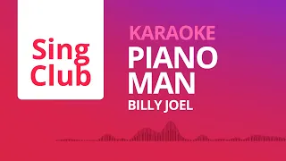 Billy Joel - Piano Man (Karaoke) • Sing Club