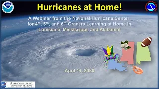 Hurricanes at Home! Webinar (Louisiana / Mississippi / Alabama #1)