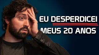 Se Eu Voltasse Aos 20 Anos, Eu...