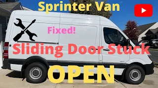 Sprinter Van sliding door stuck open - won’t stay open - How to Fix