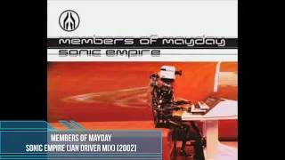 Members of Mayday - Sonic Empire (Jan Driver Mix) [2002]