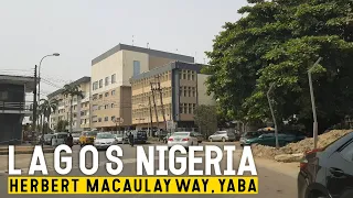 LAGOS, NIGERIA | WHAT YABA LOOKS LIKE | HERBERT MACAULAY WAY