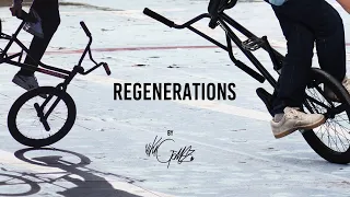 REGENERATIONS  / BMX Flatland Short Film