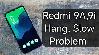 Redmi 9A/9i/ Sport Hang,Slow Problem Fix 100% | Miui 13 Hang Problem | Redmi Mobile Slow Problem