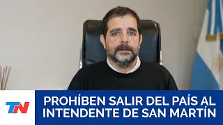 OTRO CASO "CHOCOLATE": Prohíben  salir del país a Fernando Moreira, Intendente de San Martín