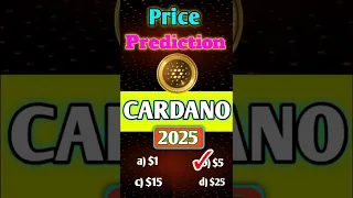 ADA (CARDANO) Price Prediction 2025 | #shorts #ada #shortvideo #short