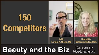 150 Competitors — with Lavinia K  Chong, MD